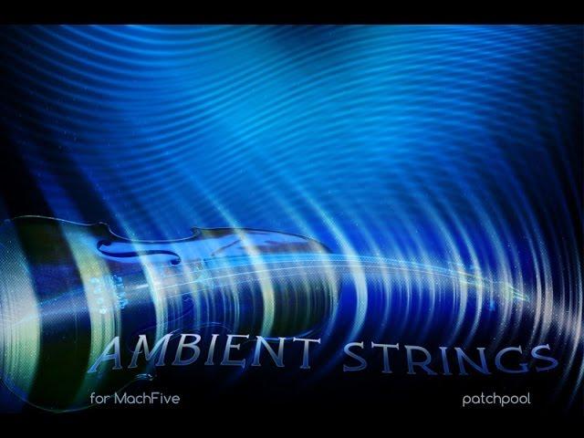 Guitar Patches - Ambient Strings for MachFive