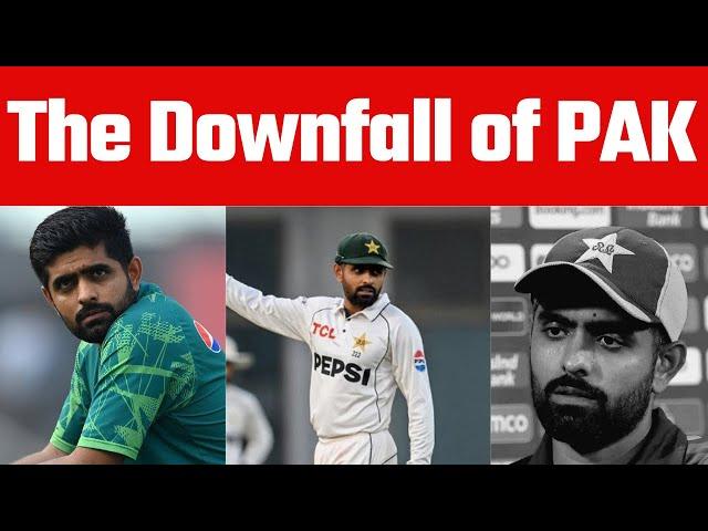 The Downfall of Babar Azam and Pakistan Cricket  Explained | Will Babar Make Comeback in Test Team