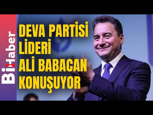 DEVA Partisi Lideri Ali Babacan DEVA Partisi'nin 2. Olağan Büyük Kongresi'nde Konuşuyor! | BİHABER