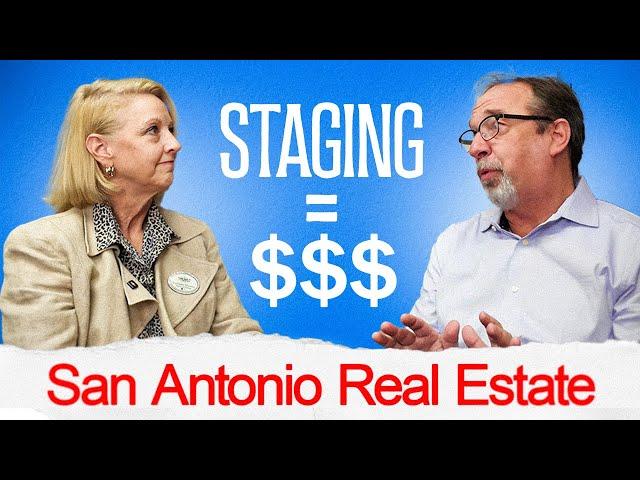 Staging = $$$ in San Antonio Real Estate