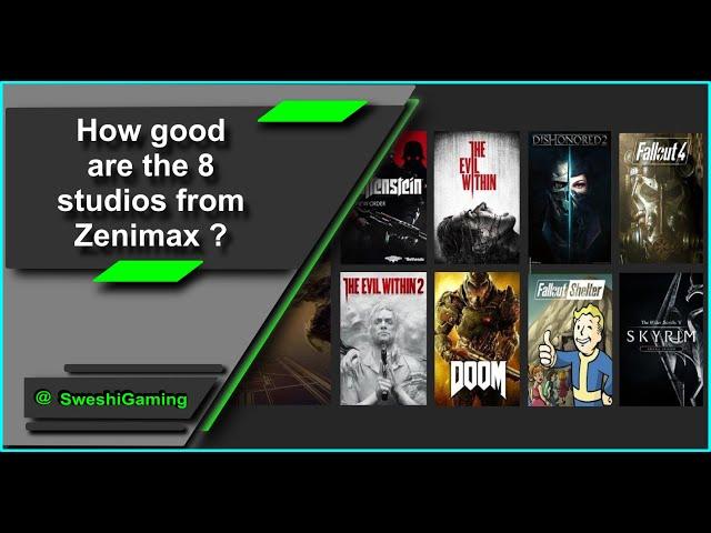 The caliber of Zenimax studios | Understanding the Studios that Microsoft has acquired