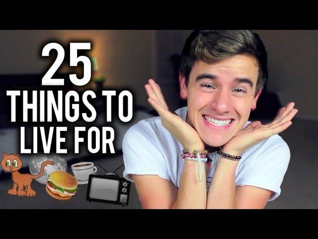 25 Things To Live For