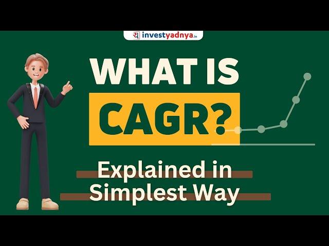 Understanding CAGR: Compound Annual Growth Rate Explained Simply