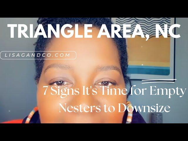 7 Signs It's Time for Empty Nesters to Downsize