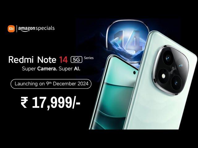 Redmi Note 14 5G Series Launch Date In India | Redmi Note 14 Pro Plus India Price, Features, Camera