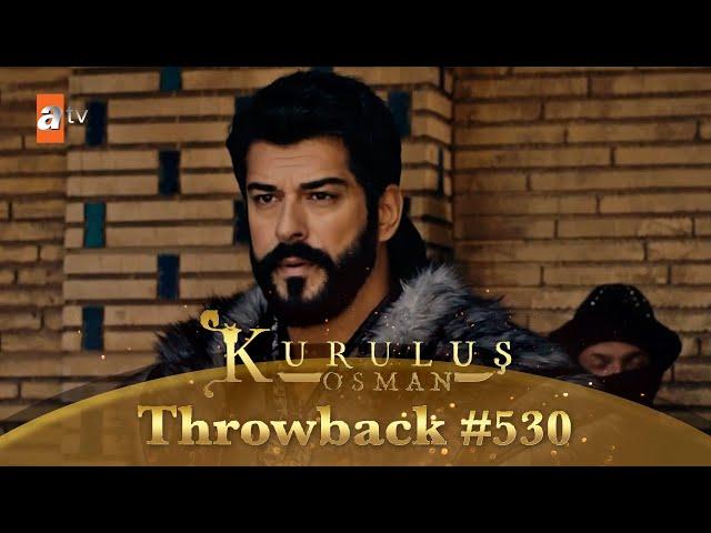 Kurulus Osman Urdu | Throwback #530