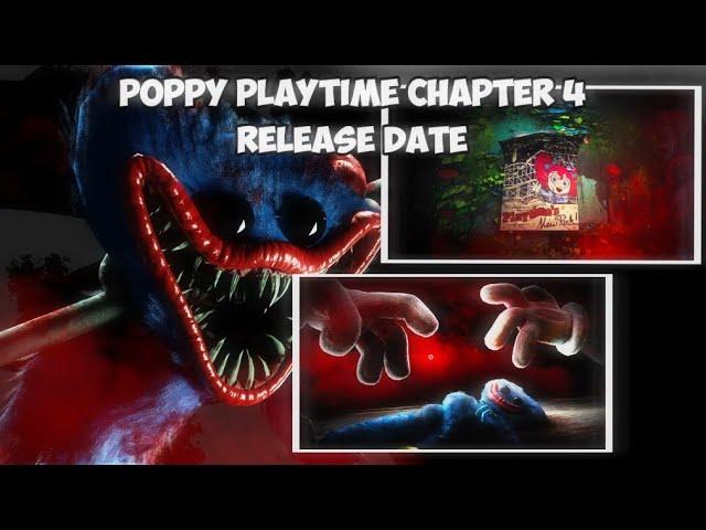 POPPY PLAYTIME CHAPTER 4 RELEASE DATE (THEORY)