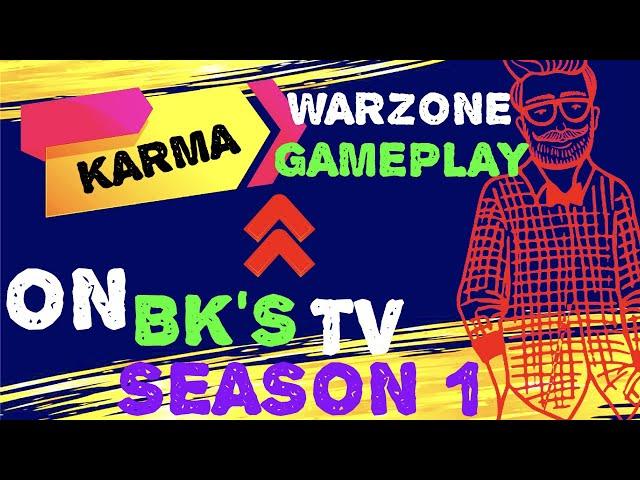 KARMA IS A WEEE GAMEPLAY (JACK DAVIS) ON BK'S TV WARZONE CALL OF DUTY MODERN WARFARE