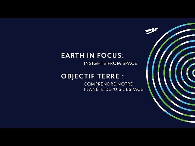 New Exhibit: Earth in Focus: Insights from Space