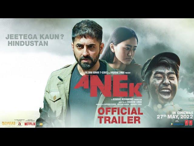 Anek | Official Trailer | Anubhav Sinha, Ayushmann Khurrana | 27th May 2022 | Bhushan Kumar