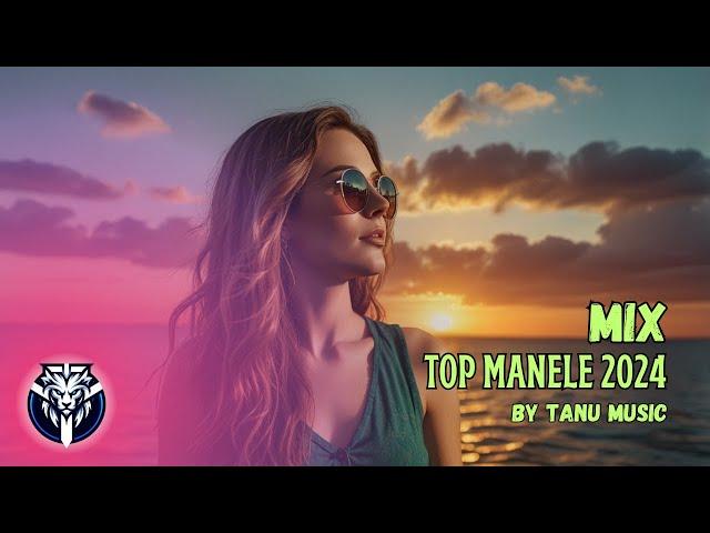 Manele Noi 2025  Top Manele 2025 Pe care nu le poti rata  Mixed by Tanu Music