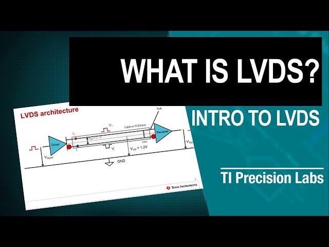 What is LVDS?