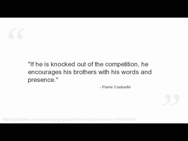 Pierre Coubertin Quotes