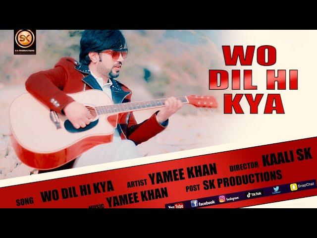 Urdu New Song | 2021|  Woh Dil Hi Kya | By | Yamee Khan |4K Video | Hindi Romantic Songs