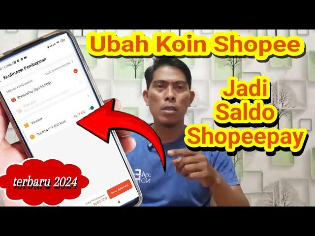 𝙏𝙀𝙍𝘽𝘼𝙍𝙐 ⓿  CARA TUKAR KOIN SHOPEE JADI SALDO SHOPEEPAY