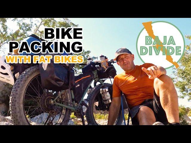 Bike Packing The Baja Divide On Surly Wednesday Fat Bikes