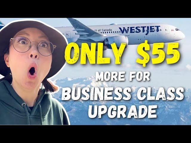 WestJet Dreamliner Business Class for the Price of Premium Economy – Is It Worth It?