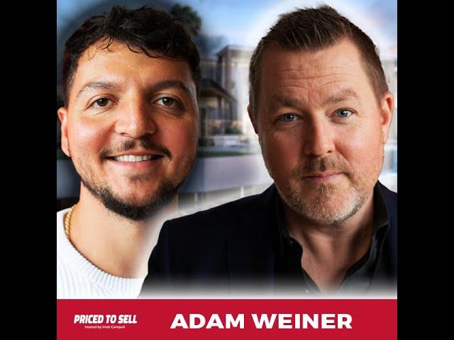 PRICED TO SELL PODCAST - Adam Weiner and Neighbourhood Creative