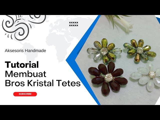 TUTORIAL MEMBUAT BROS KRISTAL TETES || DIY Tutorial Brooch