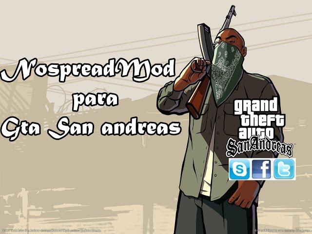 NoSpread Mod samp 0.3z - GTA San Andreas