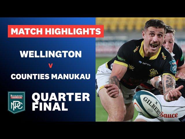 QUARTERFINAL HIGHLIGHTS: Wellington v Counties Manukau (Bunnings NPC 2024)