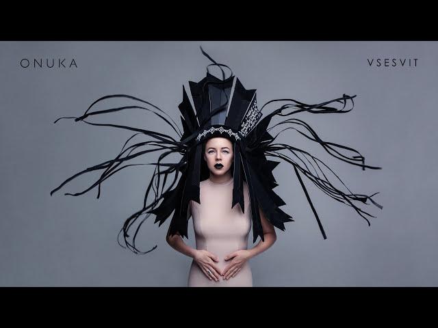 ONUKA - VSESVIT