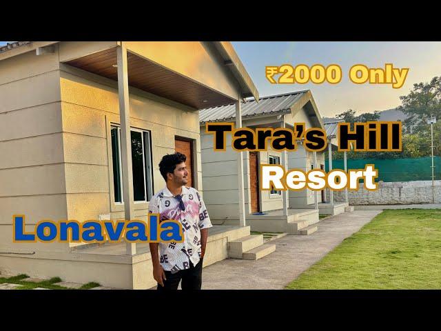 Cheapest Price Lonavala Tara’S Hill Reshort | only 2000 | Best place to Visit With Couple | (EP02)