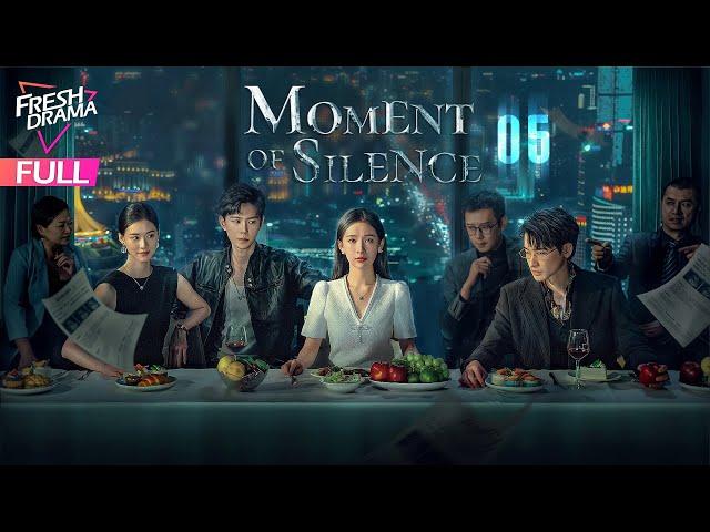 【Multi-sub】Moment of Silence EP05 | Bai Xuhan, Liu Yanqiao, Zhao Xixi | 此刻无声 | Fresh Drama