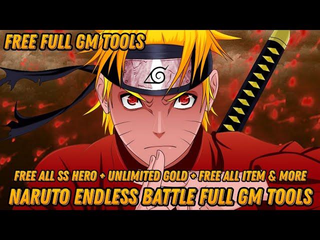 Naruto Endless Battle Full GM tools - Free ALL Ninja SS + Unlimited Gold + ALL ITEM - More