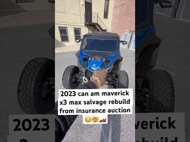 2023 can am maverick x3 max salvage rebuild from iaai #fyp #foryou #automobile  #diy #4x4 #offroad