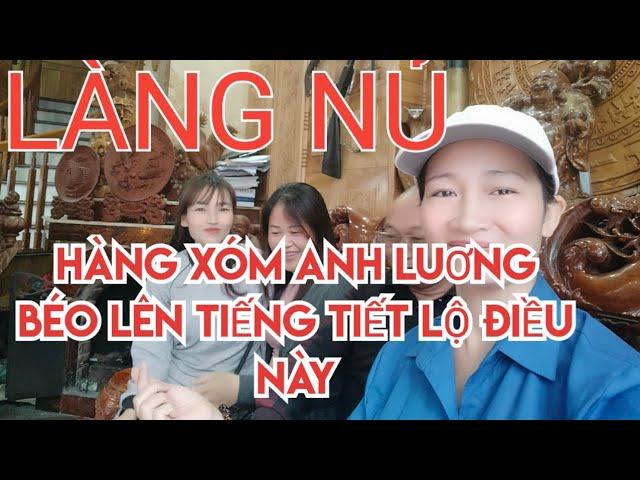 HÀNG XÓM CẠNH NHÀ LƯƠNG BÉO LÊN TIẾNG TIẾT LỘ HẾT....