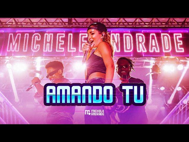 Michele Andrade - Amando Tu (EP Amando Tu)