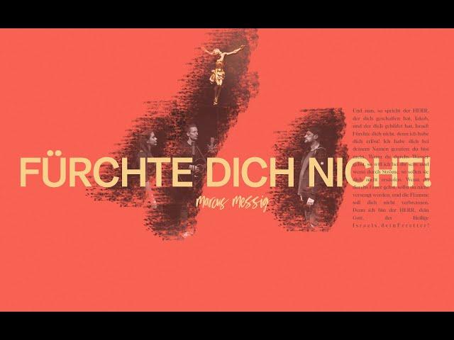 Fürchte dich nicht - Marcus Messig