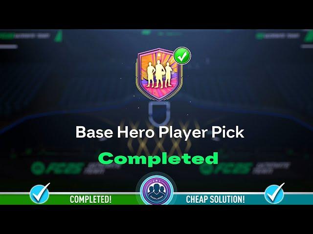 Base Hero Player Pick Opened! - Cheap Solution & SBC Tips - FC 25