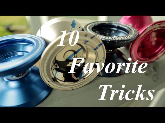 My 10 favorite YoYo Tricks.