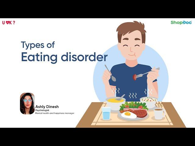 Types of eating disorder | Mental Health | ShopDoc