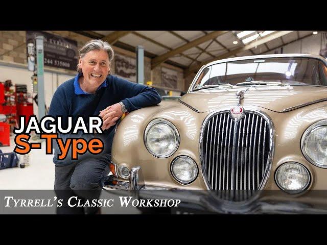 Jaguar S-Type - The 1960's Saloon that set the benchmark for comfort | Tyrrell's Classic Workshop