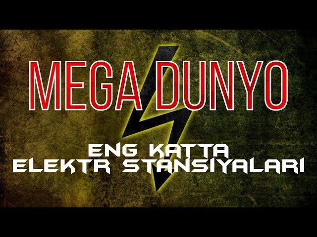 "Mega dunyo" Ulkan elektr tizimi - Dunyo bo'ylab TV