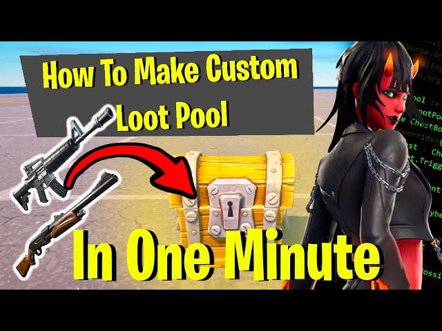 How To Make Custom Loot Pool in One Minute | UEFN TUTORIAL