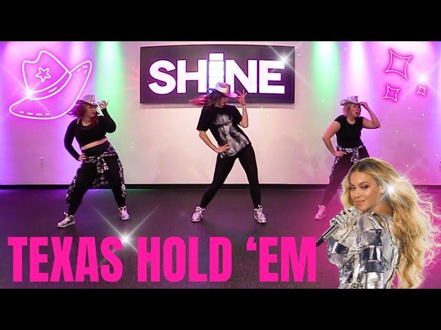 "Texas Hold em" by Beyonce. SHiNE DANCE FITNESS™