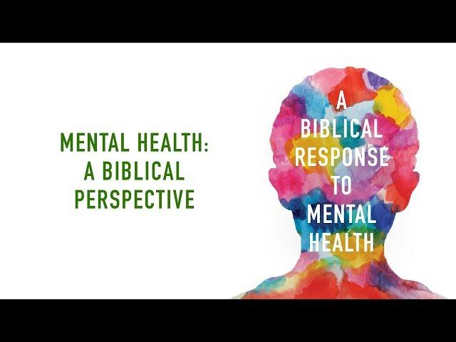 Dale Johnson, "Mental Health: A Biblical Perspective" (Session 2)