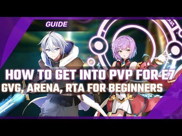 Beginner's Handbook to #EPICSEVEN's PvP [Guild War Arena RTA Guide] #2023EpicSevenVideoContest
