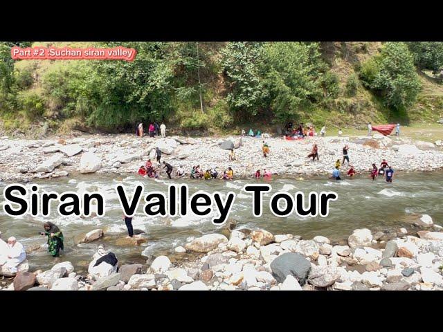 Suchan siran valley (Part#2) | siran river mansehra hazara | Northern areas of pakistan #foryou