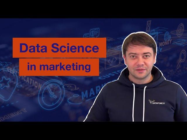 Data Science in Marketing: Delivering Personalization While Respecting Privacy