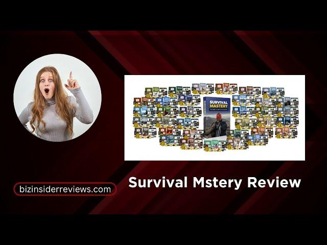 Survival Mastery Review + Premium Bonuses