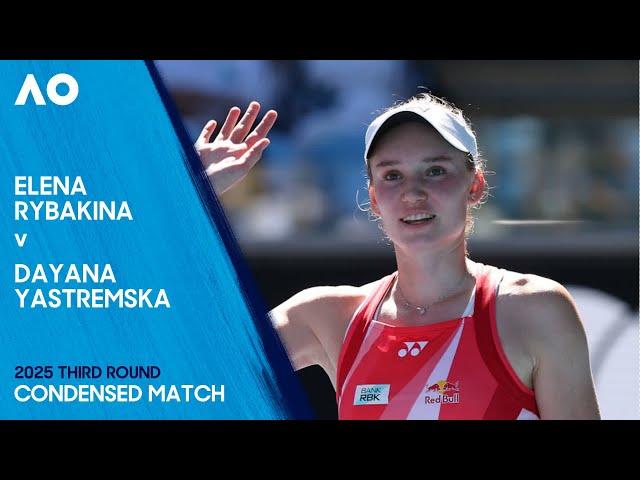 Elena Rybakina v Dayana Yastremska Condensed Match | Australian Open 2025 Third Round