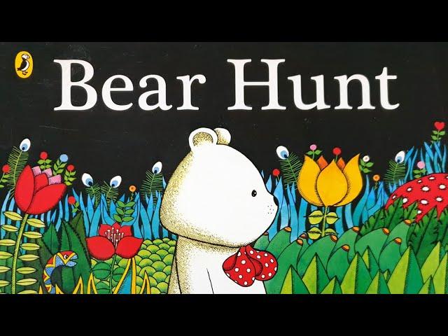 Bear Hunt(read aloud only English)