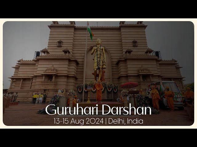 Guruhari Darshan, 13-15 Aug 2024, Delhi, India