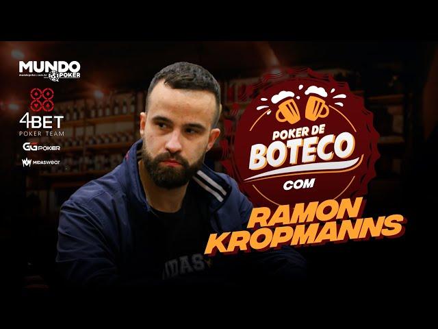 Poker de Boteco #83 - Ramon Kropmanns