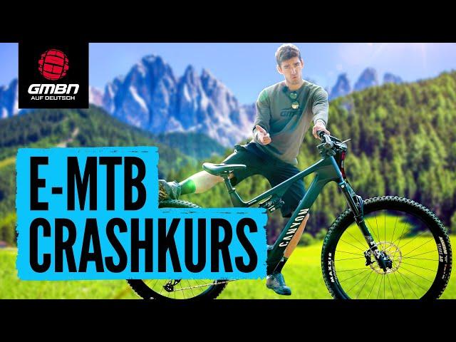 Der ultimative Crashkurs für alle E-MTB Anfänger